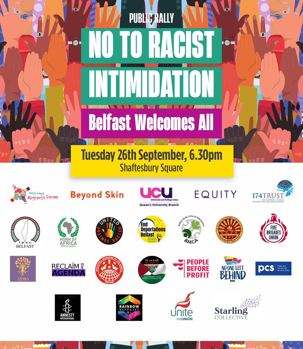 More organisations on board for the rally against racist intimidation tomorrow night. We need to be united and confident in standing against racism. Those responsible for racist attacks do not represent the people of South Belfast. All out Tue 6.30pm Shaftesbury Sq.