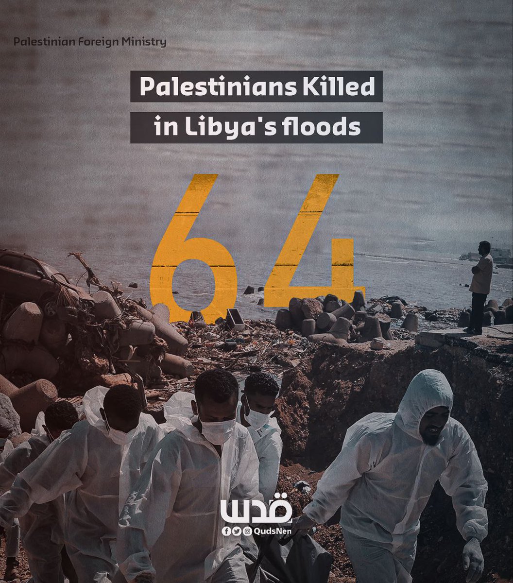 Amalesam16's tweet photo. The number of Palestinians who tragically died in the devastating flash floods in eastern Libya has climbed to 64, according to the Palestinian Ministry of Foreign Affairs and Expatriates.
#PrayForLibya 🇱🇾🇵🇸 https://t.co/ajgNDkjwEa