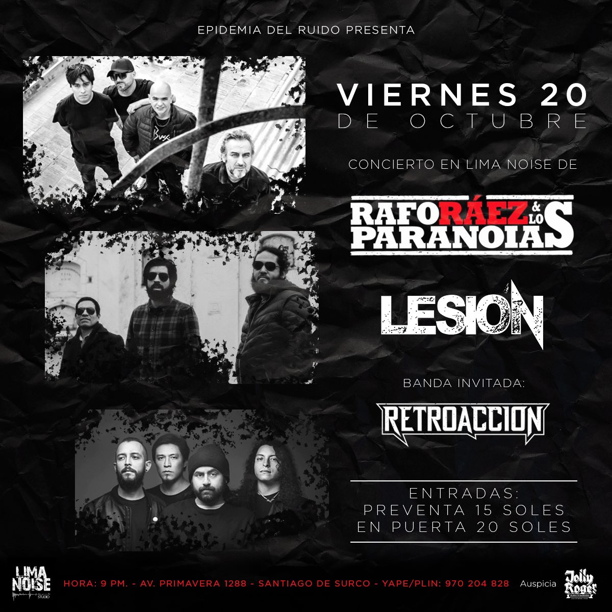 lesionoficial's tweet photo. ¡Rafo Ráez &amp; Los Paranoias junto a Lesión! VIERNES 20 DE OCTUBRE en Lima Noise. Banda invitada: Retroacción. ENTRADAS: Preventa 15 soles/ En puerta 20 soles
Comunícate al 970 204 828 YAPE/PLIN (a nombre de Joao Orosco). Importante enviar captura al DM.
#EpidemiaDelRuido https://t.co/qMWf81k2hx