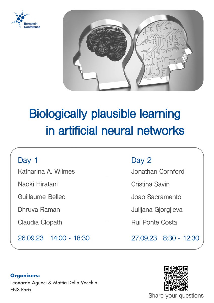 hello everyone! if you are participating in <a href="/BernsteinNeuro/">Bernstein Network Computational Neuroscience</a> 2023, you should come take a look at the "Biologically learning in ANNs" workshop 🧠🤖 co-organised w/ <a href="/leonardo_agueci/">Leonardo Agueci</a>