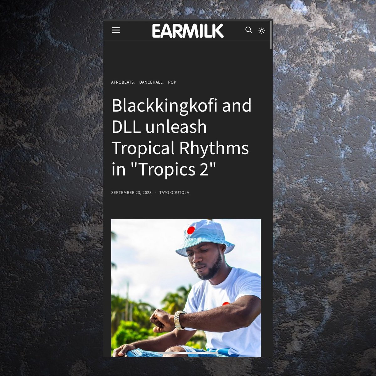 WMT_Music's tweet photo. Thank you @EARMILK for covering “Tropics 2” by @blackkingkofi x @ProdbyDLL. Click the link below to read the full article. https://t.co/AoJCkuZ2Fh