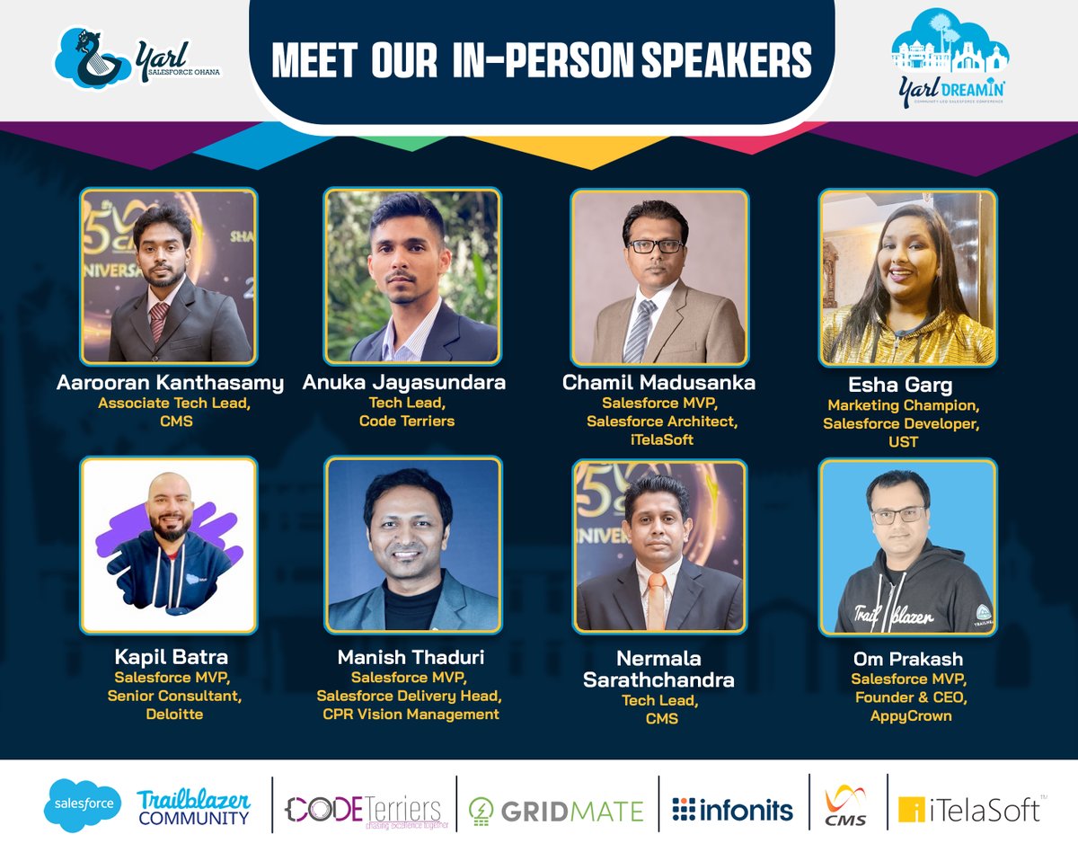 🚀 Get ready to be inspired in #YarlDreamin23 with our in-person speakers Aarooran, Anukaka, @chamilmadusanka @TrailblazerEsha @iamKapilBatra @sfdcFanBoy Nermala & @omprakash_it 🥳🥳 #YarlDreamin23 is an event you can't afford to miss!⚡@Salesforce @YarlSFO