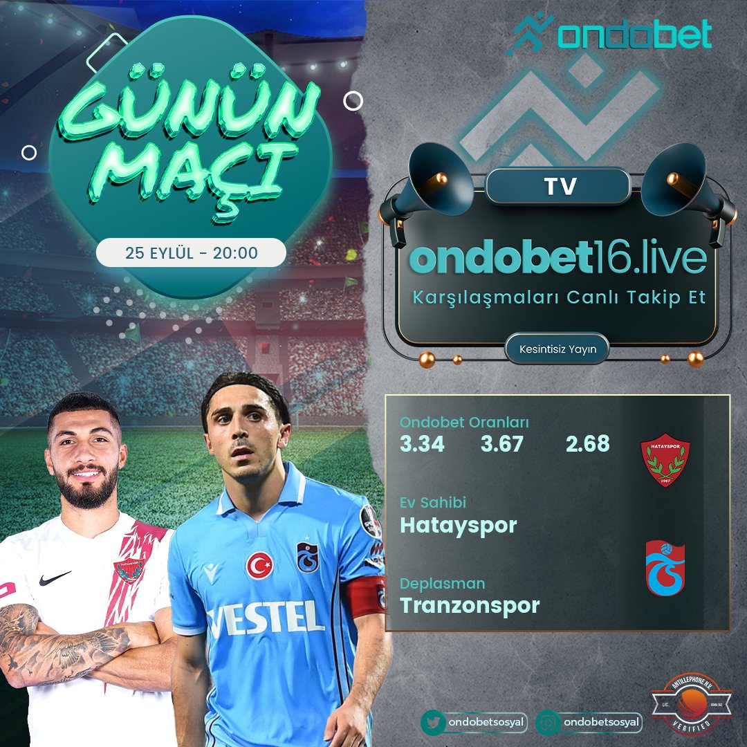 ✅Günün Karşılaşması Ondobet’te!

⏰20:00’da HATAYSPOR🆚TRABZONSPOR karşı karşıya geliyor. 

⚡️En yüksek oranlar ve bahis çeşitleri Ondobet’te!
📺 Canlı izlemek için ondobet17.live

🌟heylink.me/ondobet/