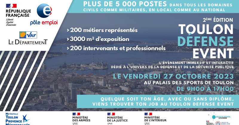 FTravail_83's tweet photo. 🔵 ATTENTION ÉVÉNEMENT 🔵
Le #ToulonDéfenseEvent revient pour une 2ième édition
avec plus de 5000 offres d'emploi !

Un événement @pole_emploi dans le #Var, avec le soutien de @Departement_Var, et ses partenaires @metropoleTPM @Armees_Gouv @Interieur_Gouv &amp; @justice_gouv.