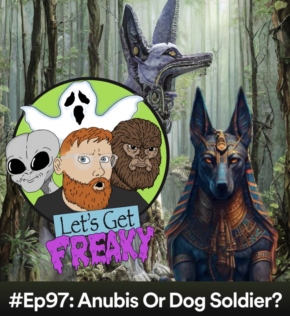 tcletsgetfreaky's tweet photo. NEW EPISODE! #Ep97 Anubis Or Dog Soldier? - available now, wherever you get your podcasts! 

https://t.co/2q73z8pqzE

https://t.co/J6sT6KKj67

https://t.co/IPWpkfXS84

#paranormal #podcast #podcasting #letsgetfreaky #letsgetfreakypodcast https://t.co/MlSyaDVZLE