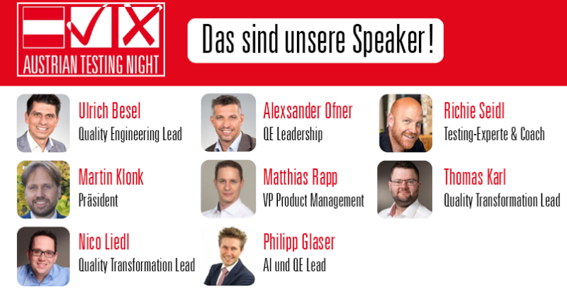 GermanTesting's tweet photo. Wir freuen uns auf der Austrian Testing Night unsere erfahrenen Speaker begrüßen zu dürfen

Sei gespannt auf spannende und inspirierende Vorträge von Ulrich Besel, @AlexsanderOfner, @SeidlRichard, Martin Klonk, Matthias Rapp, Thomas Karl, Nico Liedl &amp; Philipp Glaser