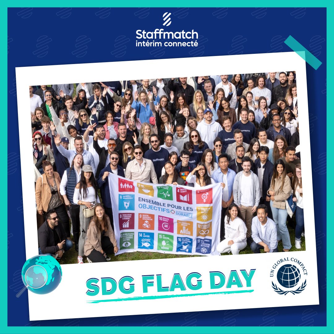 🌍 À l’occasion de l’anniversaire des Objectifs du Développement Durable, Staffmatch est fier de hisser le drapeau des ODD ! 💚 Ensemble, construisons un impact positif ! 🌿 #TogetherfortheSDGs #ODD #team