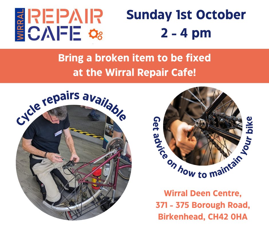 FIVE DAYS TO GO! Wirral Repair Cafe Sunday 1st October, 2 - 4pm @WirralDeen Centre, Borough Road, Birkenhead Our repairers will be available for more cycle fixes to get you back on your bike.