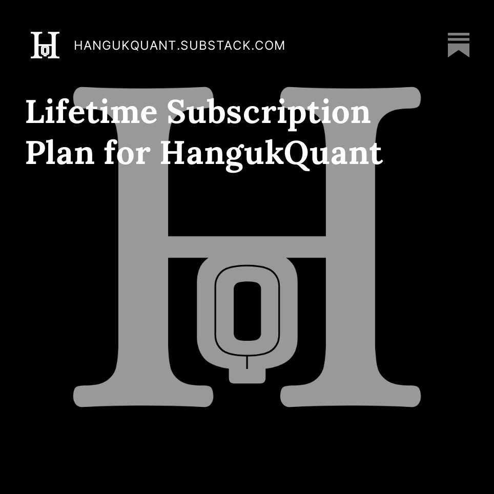 HangukQuant's tweet image. Attention ‼️‼️
For the first time, we are now offering a Lifetime Subscription for our HangukQuant content. There is a 400USD off for early peeps for all, and also eligibility up to a further 1000USD off. See if you are eligible for it...the post is linked in my bio.