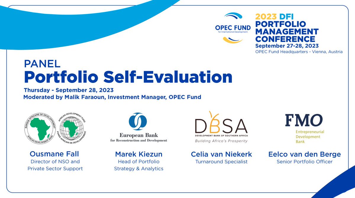 TheOPECFund's tweet image. The panel discussion on “Portfolio #SelfEvaluation” aims to navigate the role of portfolio units in the #evaluation spectrum. We look forward to an insightful conversation with panelists from the #OPECFund, @AfDB_Group, @EBRD, @DBSA_Bank &amp;amp; @FMO_development. 🤝