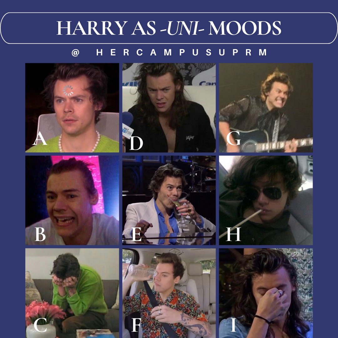 With the many hell weeks that are approaching, which Harry Styles mood do you relate to the most?

Design by: Natalia Guilloty