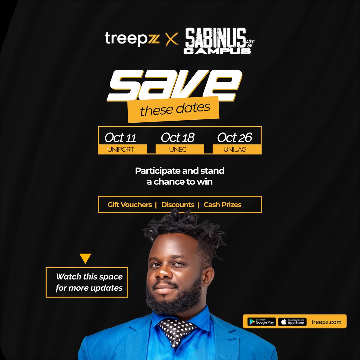 Get ready for something HOOOGE this October!   

Treepz has teamed up with <a href="/engracedevents/">Engracedboss</a> to bring you the SABINUS LIVE IN CAMPUS TOUR! 🎉 Are you excited? Stay tuned for a chance to win free goodies and meet Africa's Comedy giant,
<a href="/Sabinus1_/">Sabinus</a> 

Save the dates! 🚗💃