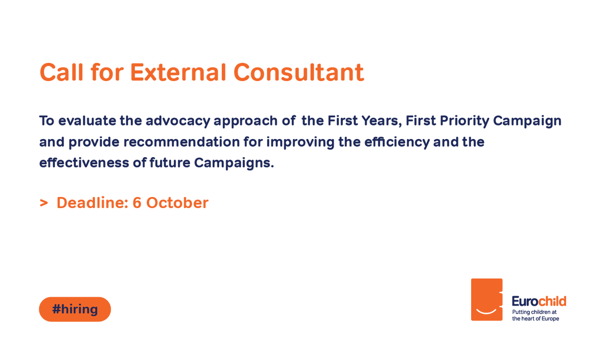 Eurochild_org's tweet image. 📣 We are looking for an external consultant to evaluate the #FirstYearsFirstPriority Campaign!

📍Home-based 
🗓️from mid-October to end February 2024

Find out more and apply here: bit.ly/3RzEDXH

#vacancy #consultant
