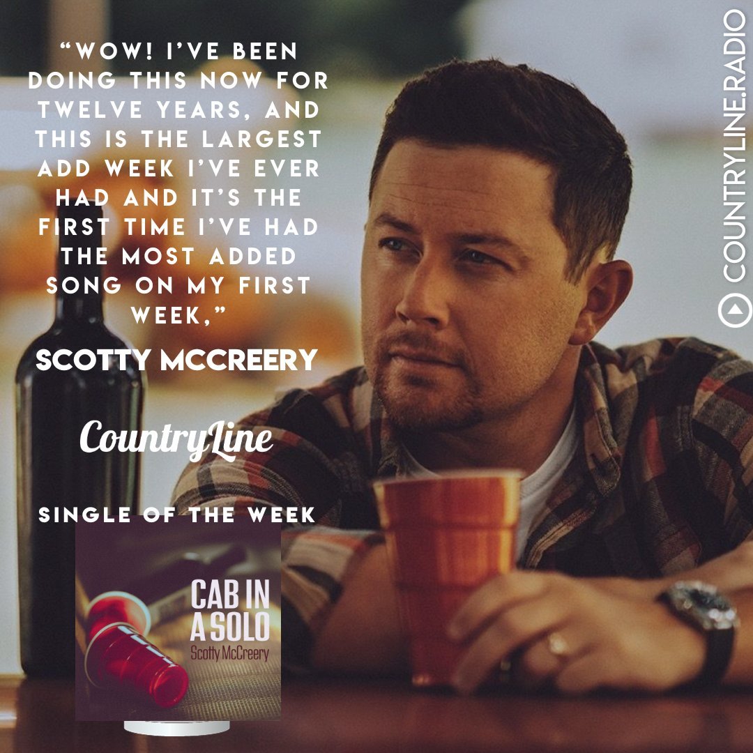 WOHOO ..#SINGLEOFTHEWEEK in United Kingdom Thank you @CountryLineTV  @ScottyMcCreery  CAB IN A SOLO .🎶🎧🎤🔥🎉🎊❤️🎸🥰