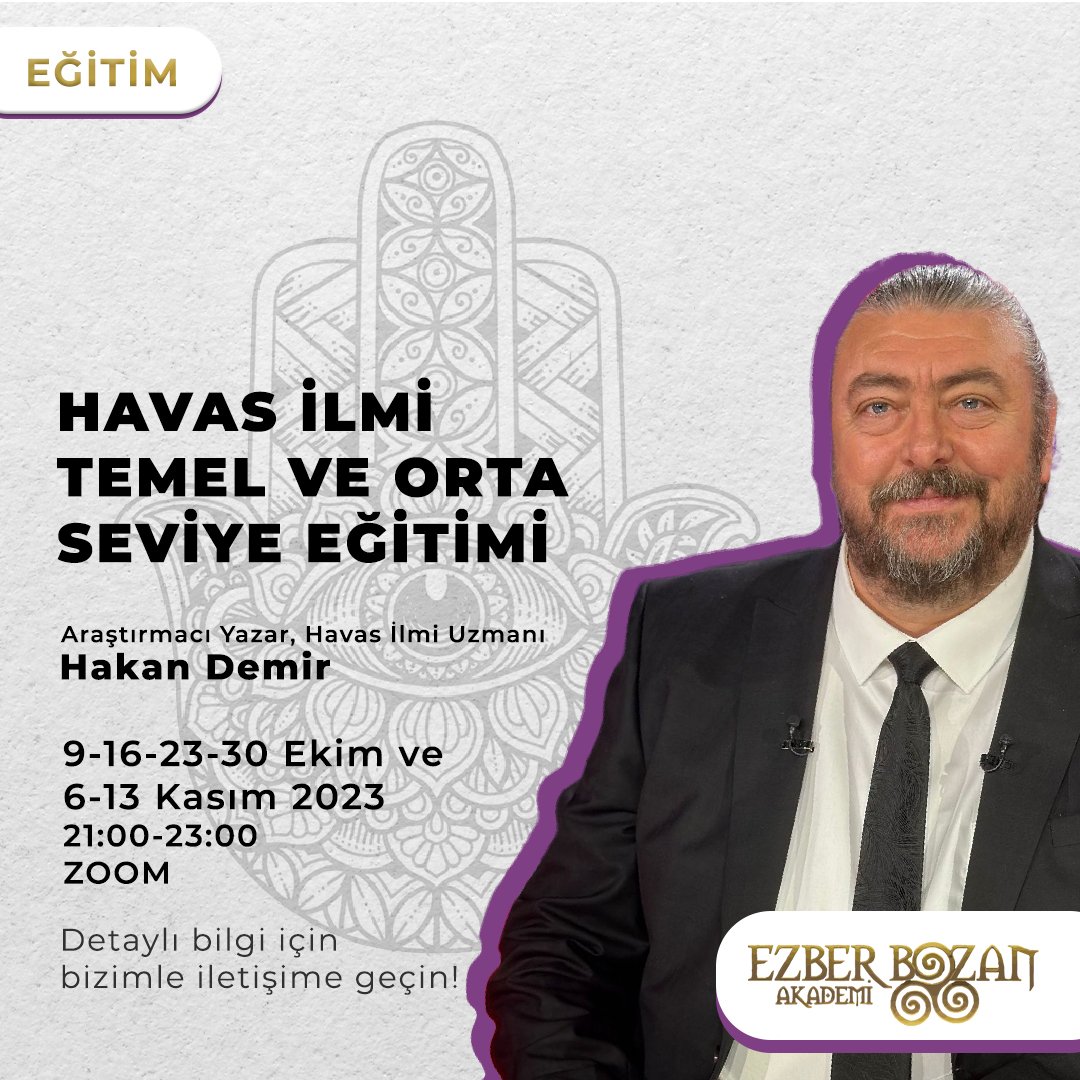 📢 'Havas İlmi Temel ve Orta Seviye Eğitimi' ile Araştırmacı Yazar, Havas İlmi Uzmanı Hakan Demir, Ezber Bozan Akademi'de sizlerle buluşacak!

📲 Detaylar ve Kayıt: ezberbozanakademi.com/havas-ilmi-tem…

#ezberbozanakademi #ezberbozantv #hakandemir #havas #havasilmi