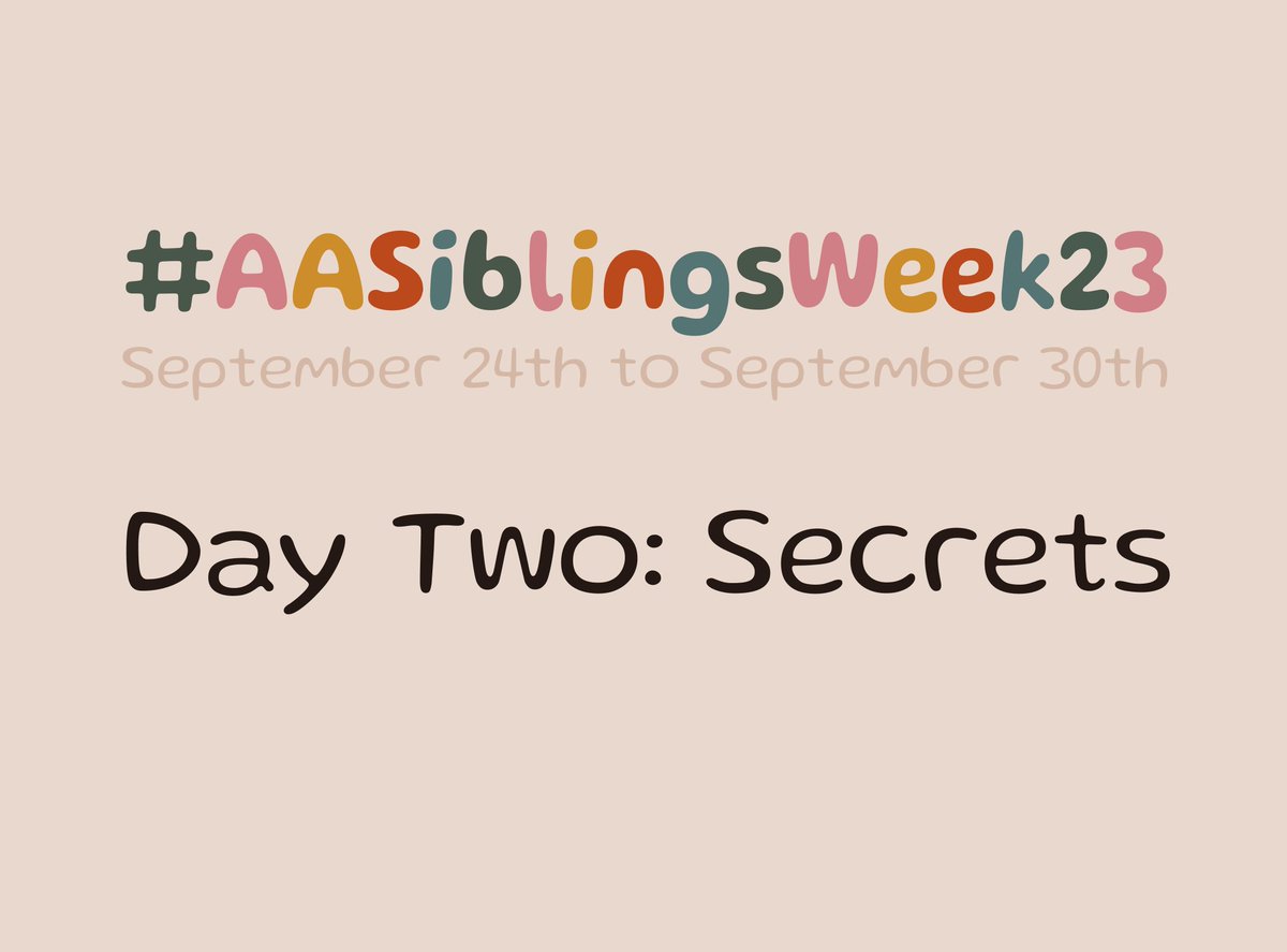 aasiblingsweek's tweet photo. Today is the second day of AA Siblings Week, and today's prompt is "Secrets"!
Don't forget to tag your work with #AASiblingsWeek23 https://t.co/NYf6aLf99I