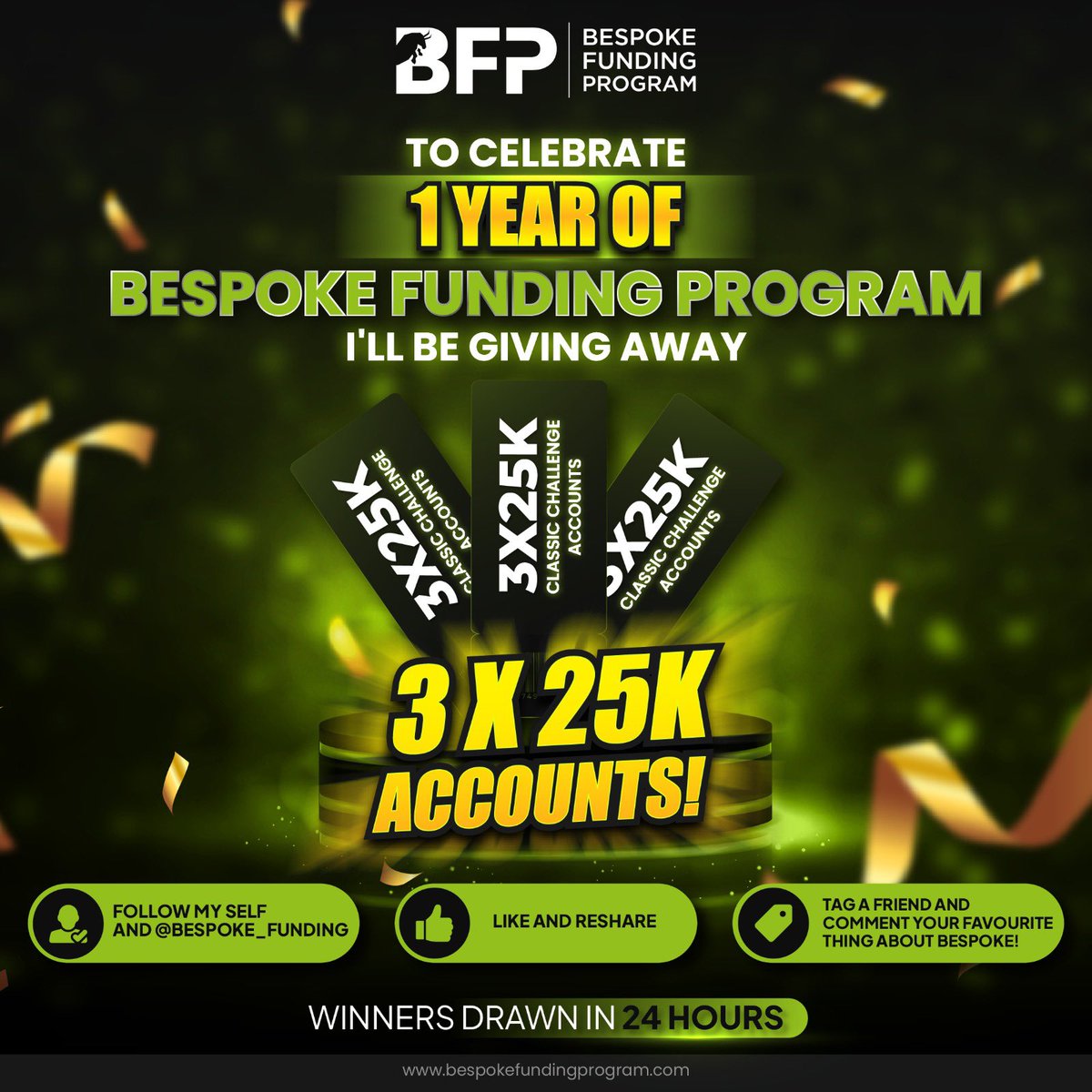 neehyeehwah's tweet photo. 3 x $25k ACCOUNTS GIVEAWAY!💚

To Celebrate 1 year Anniversary Of Bespoke Funding Program, I will be giving out 3 X $25k accounts. 

CRITERIA; 
Follow @Bespoke_Funding, @BFPNigeria 
Follow @KelvinCassie3, @midrizzy1 
Like and Repost. 
Tag 2 friends and Wish Bespoke a Birthday 🥳 

Winners will be announced in 24hrs. 
Goodluck💚