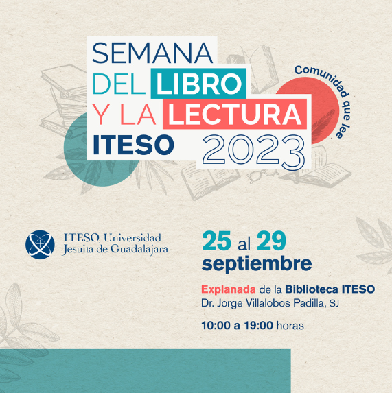 ITESO's tweet photo. #ITESOLee #PublicacionesITESO #ComunidadITESO

Hoy inicia la Semana del #Libro y la #Lectura #ITESO 2023. Los esperamos a partir de las 10 am en la explanada de la @BibliotecaIteso. https://t.co/MgAVJgxgGm
