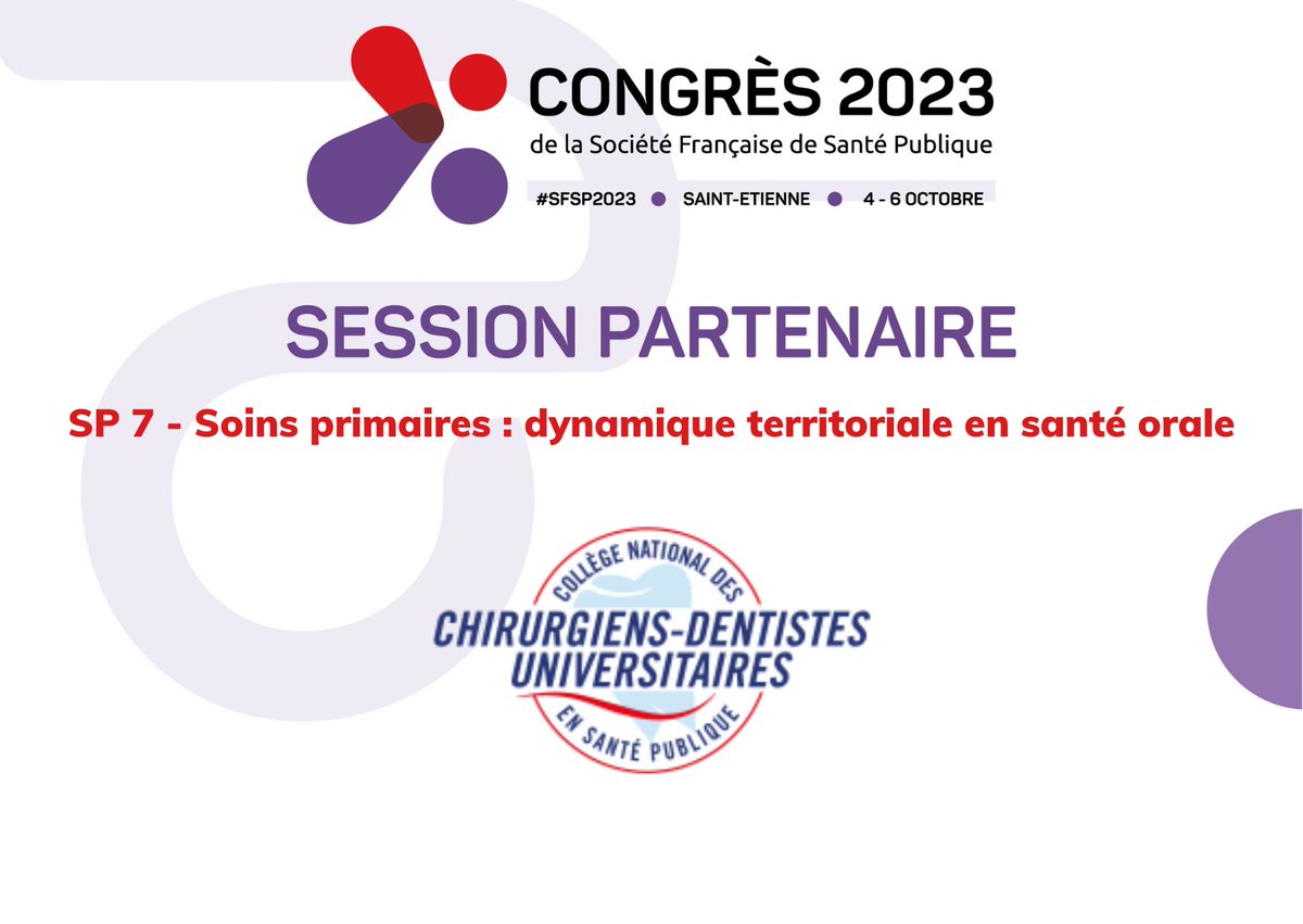 🤝 [SESSION PARTENAIRE]
Le jeudi 5 octobre 2023, de 9h à 10h45, le congrès #SFSP2023 accueillera la session de <a href="/CollegeSantePub/">CNCDUSP</a> sur la thématique « Soins primaires : dynamique territoriale en santé orale ».

Les sessions partenaires et le programme ici 👉buff.ly/3DW7wpf