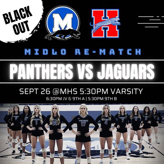 MHSpanthervball's tweet photo. Tomorrow the claws come out as our Panthers take on the Jags at MHS. You don’t want to miss this Midlo Re-Match! Let’s BLACK OUT the Arena to show our support! 🐾  

Ticket sales will be online only. All MISD passes will be accepted. Buy tickets here: https://t.co/urmgmKxE85 https://t.co/cGd2ZGIdtv