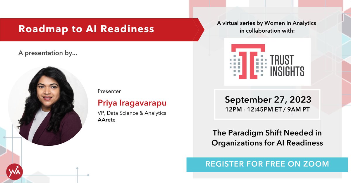 wia_community's tweet image. It&apos;s not too late! Register for our next 🆓 #datawebinar - &apos;The Paradigm Shift Needed in Organizations for AI Readiness,&apos; the first episode of our &apos;Roadmap to AI Readiness&apos; series -- sponsored by @TrustInsights! 

🎟️ Register now! bit.ly/48ovUh6