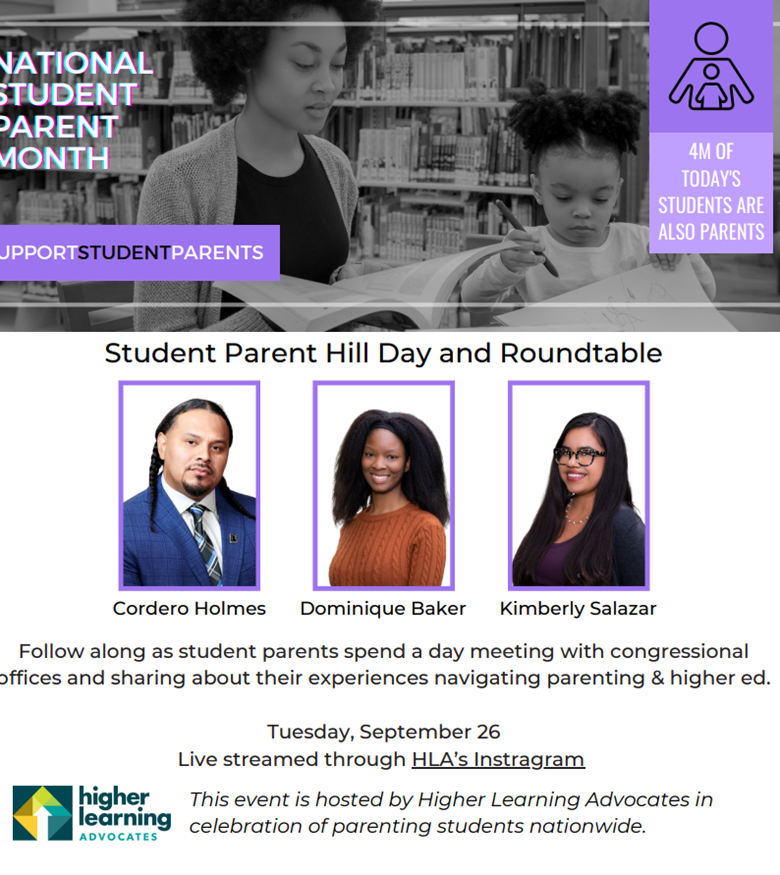 Celebrating &amp; elevating #StudentParent, colleagues &amp; higher ed research &amp; policy leaders <a href="/CorderoHolmes/">Cordero Holmes</a> Kimberly Salazar and Dominique Baker who are on Capitol Hill in Washington, DC today showing up for #parentingstudents by calling on policy makers 2 #SupportStudentParents!