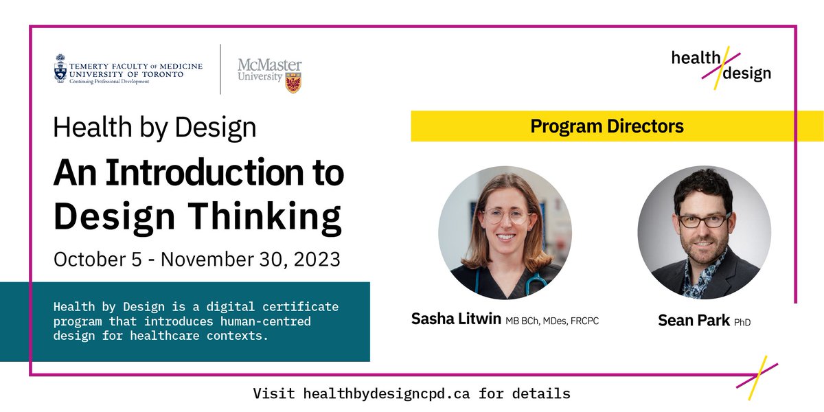 uoftcpd's tweet image. 🔔 #HealthbyDesign starts next week!

Explore how design mindsets and methods can power the development of health systems, services, and products rooted in lived experiences.

📅 Starts October 5
📍 Digital Certificate Program
🔗 healthbydesigncpd.ca

cc: @McMasterCPD