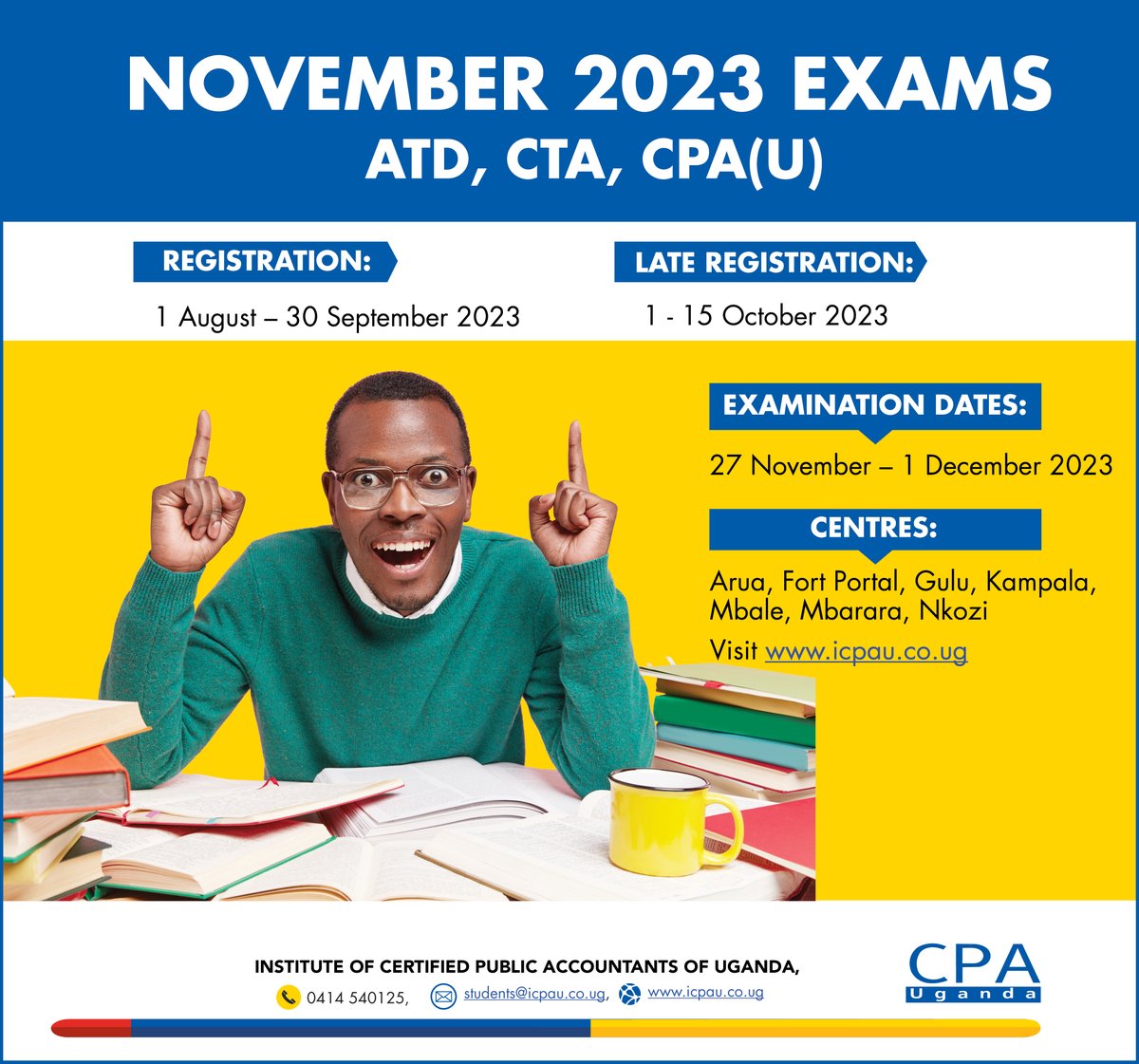 ICPAU1's tweet photo. Don't let time slip away!

Register for the November 2023 Exam Diet before the deadline on 30th September 2023.

Your path to professionalism starts here.

#PromotingProfessionalismInAccountancy
#ICPAUExams https://t.co/Q2hQLbafGD