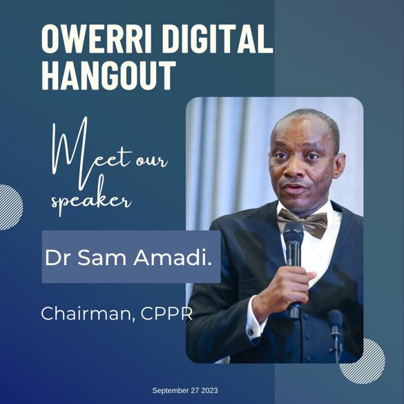 OwerriDigital's tweet photo. @SamAmadi, one of the leading public analysts in Nigeria and the Chairman of @cppr_ng will be speaking at the event. https://t.co/pm9e3Exp7U