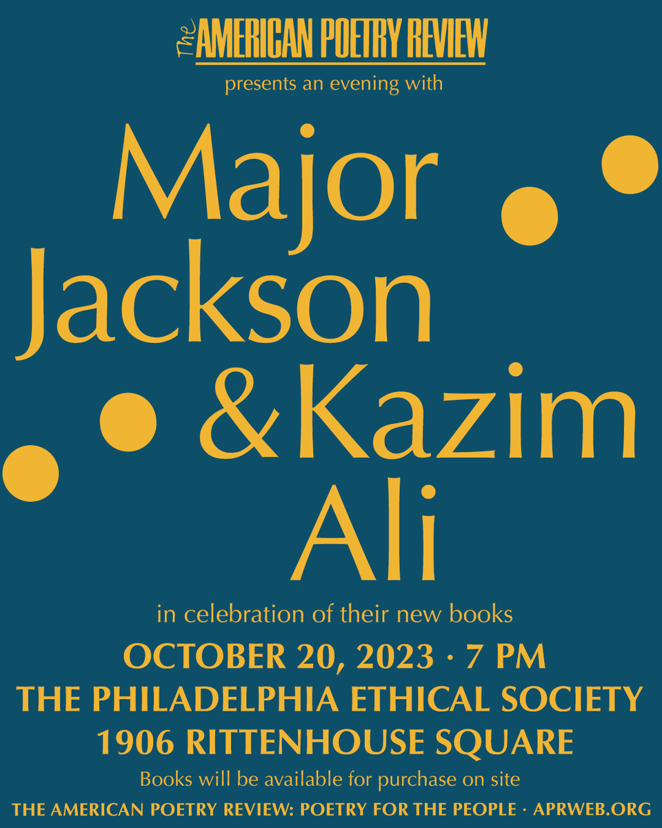 📘 Join us in Philly on October 20! 📕 APR is thrilled to host a celebration of not one but two brand new books by longtime contributors: Major Jackson and @KazimAliPoet. Free and open to the public — claim your ticket here: loom.ly/tP_TvQ8