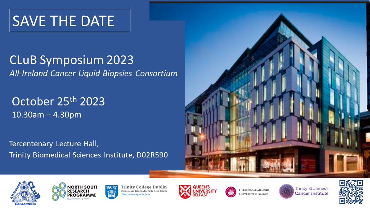 CluB_Cancer1's tweet photo. 🗓️SAVE THE DATE for @CluB_Cancer1 Symposium 2023. Wednesday, October 25th, from 10.30am -4.30pm. Register now: https://t.co/QqKsuYtq5K @tcdtbsi @TCDTMI @CancerInstIRE @TCDPharmacy @QUBelfast @NUIGMedicine @QubPGJCCR @pharmacyatQUB @CancerUniGalway @hea_irl #NSRPproject. https://t.co/OjpKw6YTYO