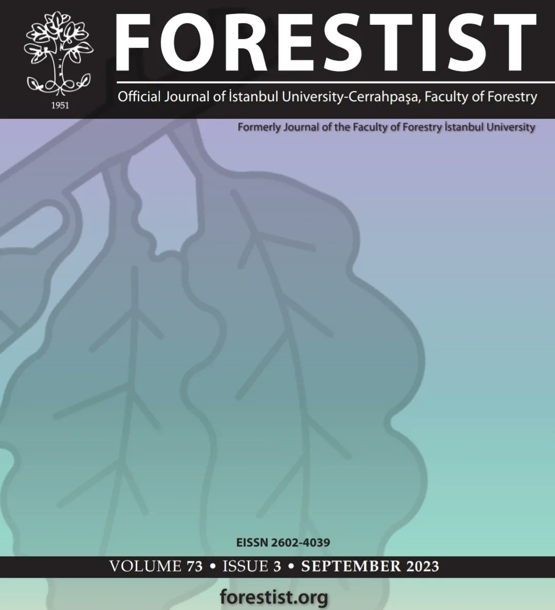 Forestist_J's tweet photo. We are pleased to inform you that the September 2023 issue (Volume 73, Issue 3) of FORESTIST has been published. Delve into the latest advancements and scholarly contributions in the field of forestry by accessing the issue: https://t.co/foGINpyhEx #Forestry #Research #Journal https://t.co/SZUNzGNCmS