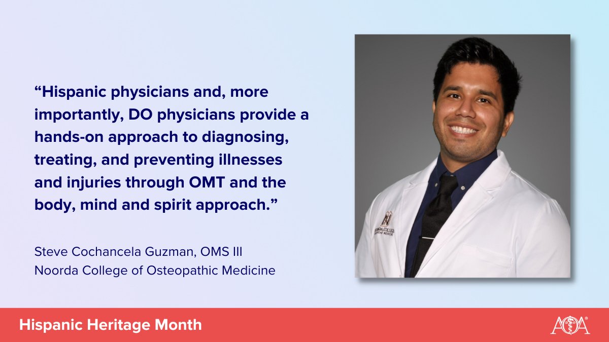 AOAforDOs's tweet photo. Celebrating Hispanic Heritage Month with Steve Cochancela Guzman, OMS III, of Noorda College of Osteopathic Medicine.

#HispanicHeritageMonth #DOProud #OsteopathicMedicine https://t.co/soeabiC7dX