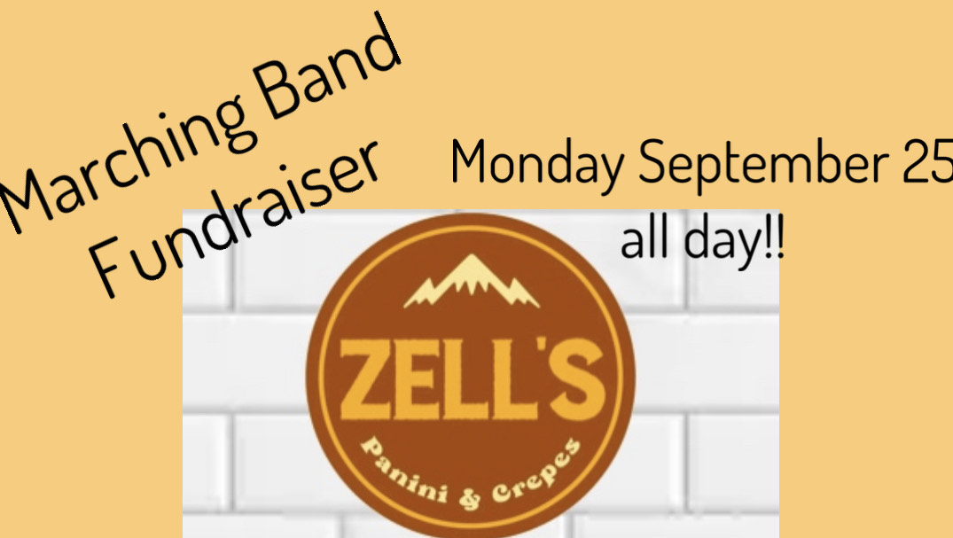 Hungry? Head over to Zell's and support TRHS Marching Band!