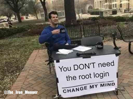 The_Iron_Monger's tweet photo. You don't need root.
That's it.
That's the tweet.

#OpenShift #Docker 
#NerdHerd  #PowerVC #IBMChampion #fintech #AIX #VIOS #PowerVM #IBMi #IBMCloud #Linux #Unix #RHEL #VUG #LPM #SRR #IBMi https://t.co/AIQNKs1aJt