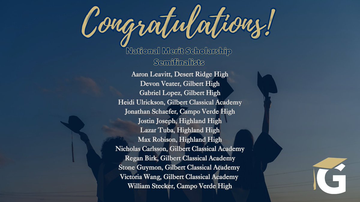 GPS_District's tweet photo. Congratulations to our GPS high school students selected as semifinalists for the 2024 National Merit Scholarship Program! Semifinalists will compete for a chance to earn a scholarship and the Merit Scholar® title next spring. #GilbertGold https://t.co/lTScrIvDXb