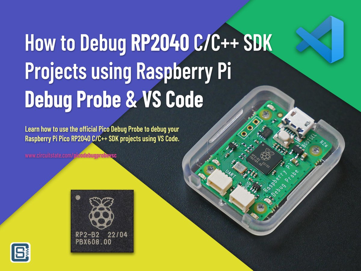 circuitstate's tweet photo. Debugging RP2040 Pico C/C++ SDK Projects using @Raspberry_Pi Pi Debug Probe & VS Code @code
https://t.co/HIONwuJzOB
#RP2040 #Pico #RaspberryPi #VSCode #Debug #OpenOCD #GDB #Microcontroller #CPP #Programming #Embedded #circuitstate https://t.co/nlv5IRhpT7