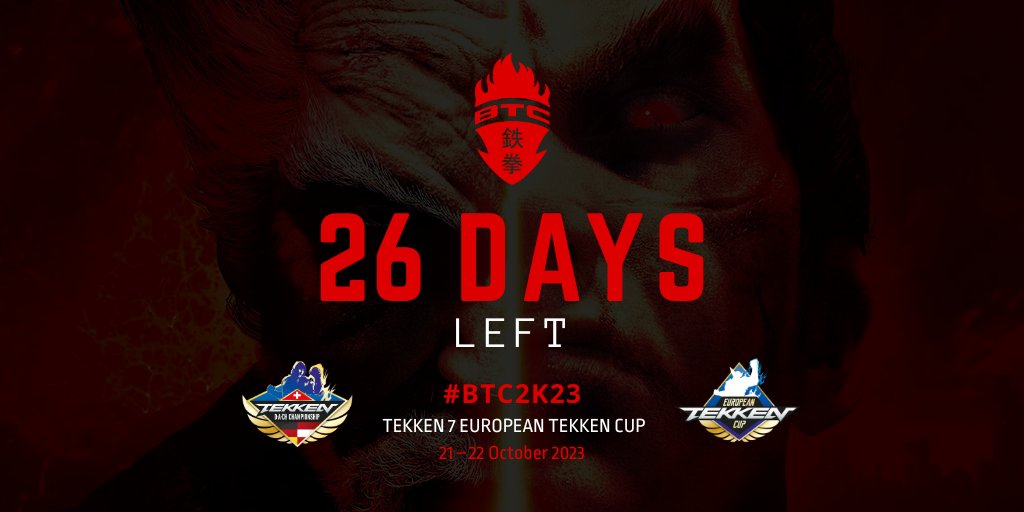 Are you ready for Berlin? 

ONLY 26 DAYS until #BTC2K23 

Join the European TEKKEN Cup! Regular ticket fee available until 01 October.
🤜 start.gg/btc2k23 🤛