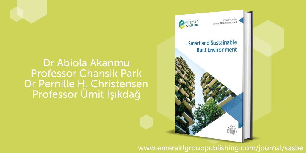 EmeraldBuiltEnv's tweet photo. 📢 Smart and Sustainable Built Environment (SASBE) is pleased to announce four new Associate Editors. Please join us in welcoming Dr Abiola Akanmu, Professor Chansik Park, Dr Pernille H. Christensen, and Professor Ümit Işıkdağ to the editorial team.
@uisikdag @SustainREforum https://t.co/dYOhJyzxwk