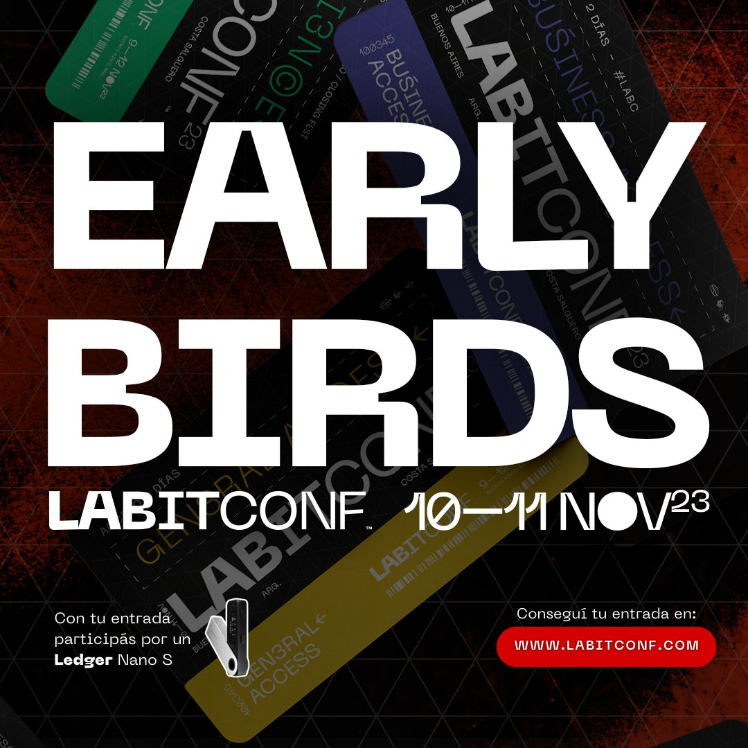 labitconf's tweet photo. 🚀 Las Early Birds ya están disponibles. Sacá tu entrada🎟️ en  https://t.co/gGv5CLg4zq y asegurá tu lugar en #LABITCONF23. 

¡Sé parte de la (R)evolución más grande de todas! https://t.co/lPdhANh5dr