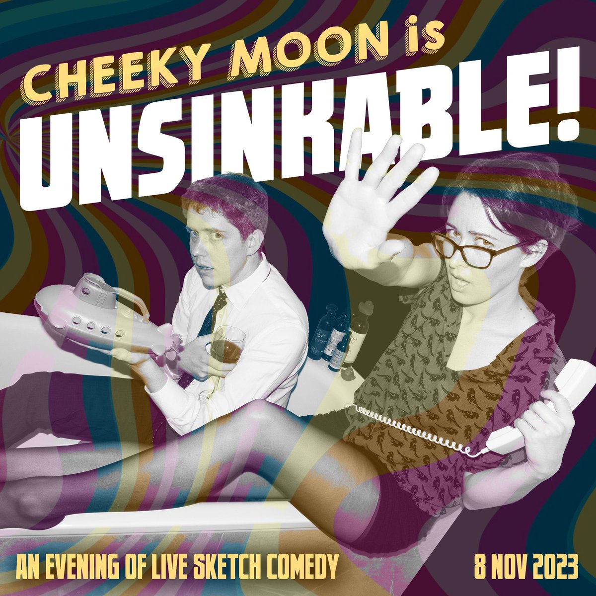 Cheeky Moon is BACK ON STAGE due to MODEST ENQUIRY. 
Learn more: events.humanitix.com/unsinkable