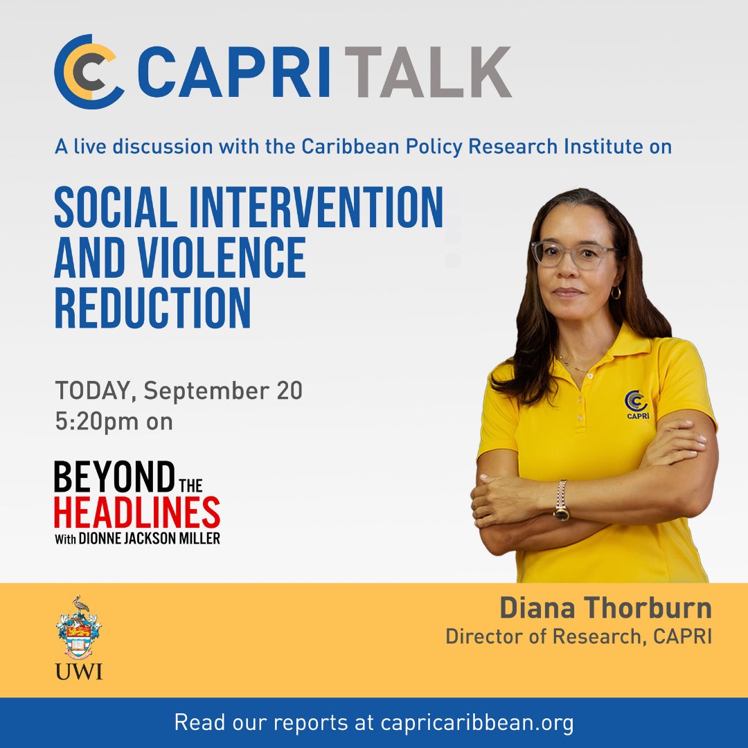 CapriCaribbean's tweet photo. Tune in to Beyond the Headlines at 5:20pm, where our Director of Research, Diana Thorburn, will discuss the role of social intervention in violence reduction.
#WeGoWhereTheDataTakesUs
#capricaribbean
#takingresponsibility
#beyondtheheadlines
#capritalk https://t.co/HPlpvLuZoR