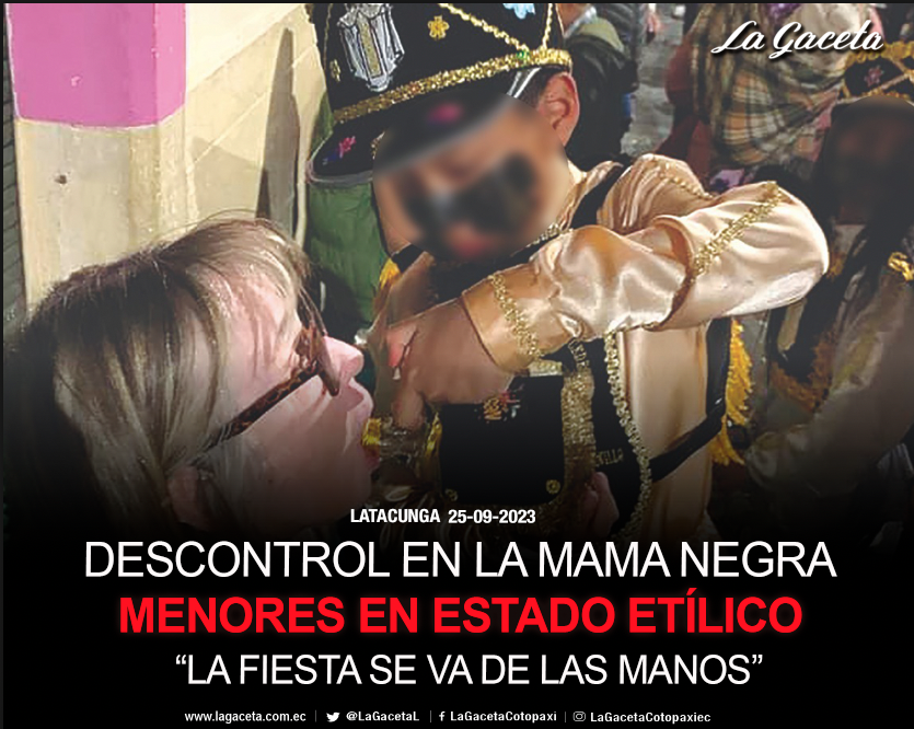 LaGacetaL's tweet photo. #Latacunga | 25 de septiembre de 2023.- Preadolescentes de 12 a 15 años se identificaron consumiendo licor en grandes cantidades, otros niños incluidos dentro de la comparsa manejando lenguaje no apropiado para su edad y repartiendo licor👉👉 https://t.co/TseLmDwnce https://t.co/0WUkH9ZJ7U