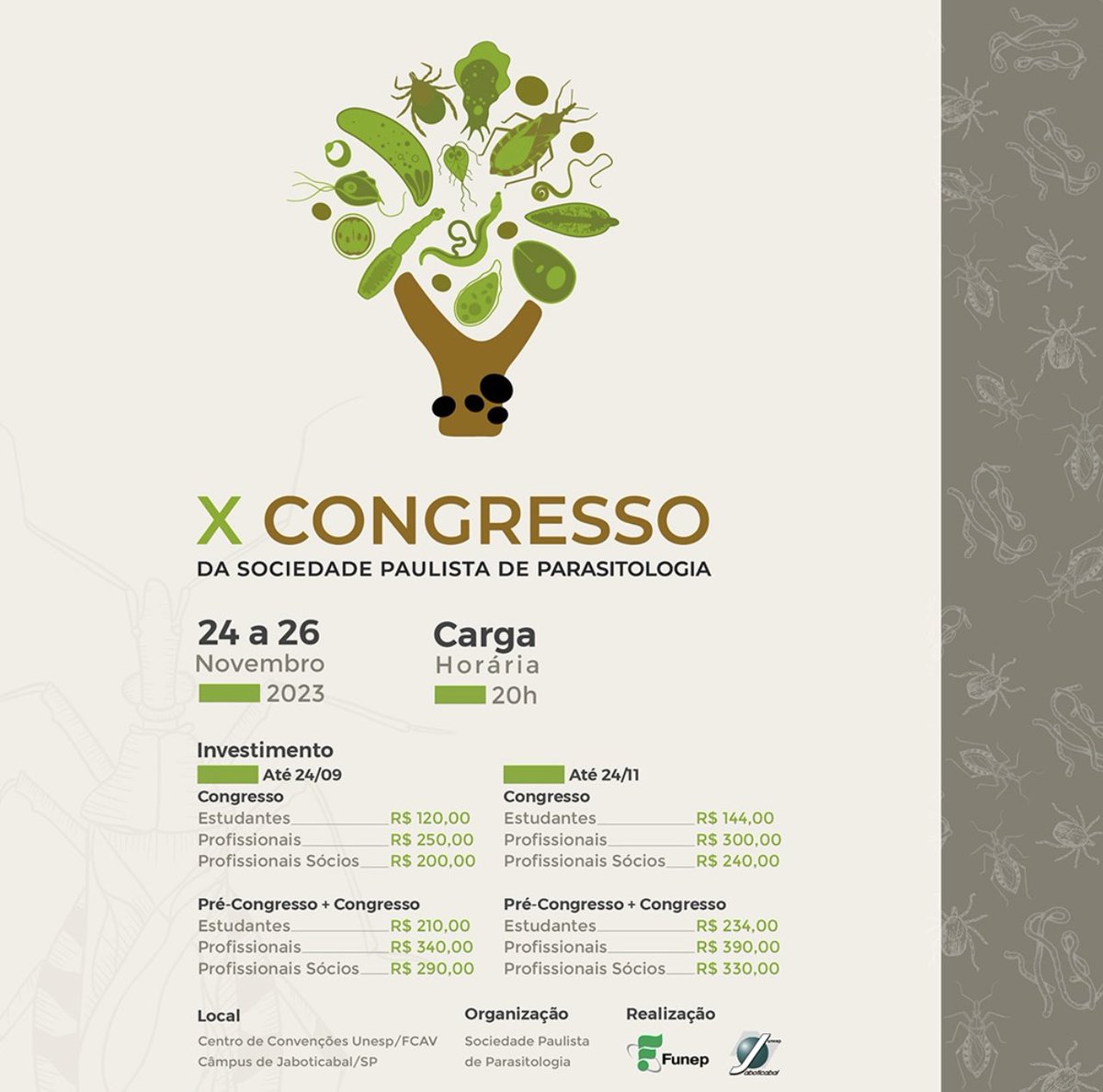 X Congresso Paulista de Parasitologia

Mais informações: funep.org.br/evento/x-congr…
