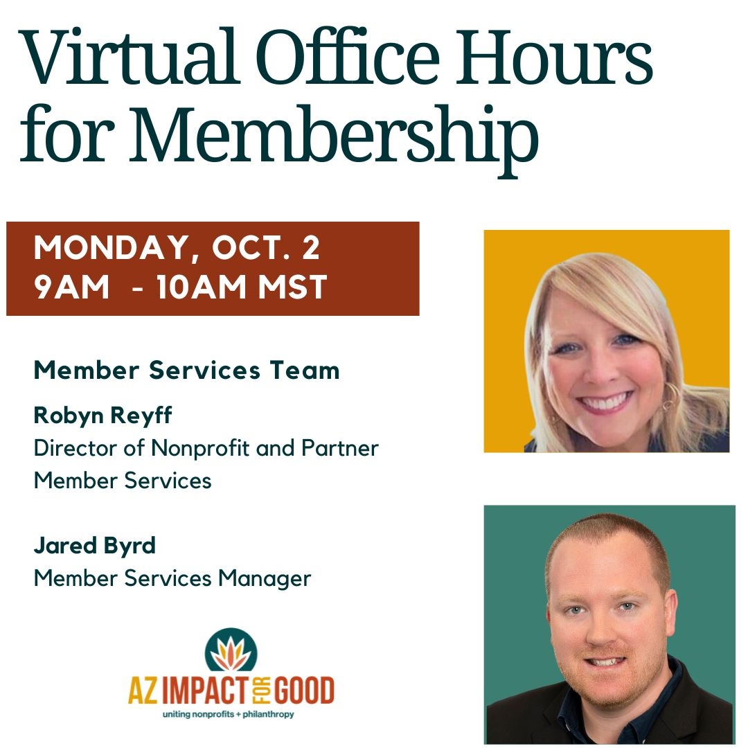 Are you curious about our upcoming events, discounts, and hot topics affecting our sector? We’d love to answer your questions and discuss further during our virtual office hours. 

🔗 bit.ly/44M0wWQ

#AZImpactForGood #Nonprofits #Grantmakers #MemberBenefits
