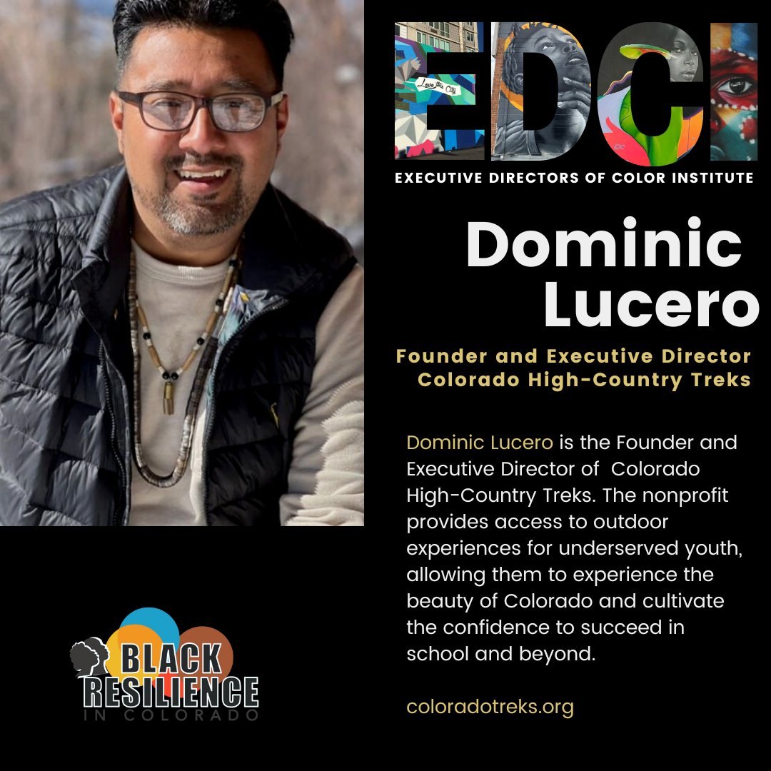 In The #EDCIDENVER Spotlight
Dominic Lucero is the Founder and Executive Director of Colorado High-Country Treks. He is among the outstanding leaders in the #bricfundco 2023-24 Executive Directors of Color Institute.  Learn more about Dominic here: ow.ly/Z3Ix50PPmOS