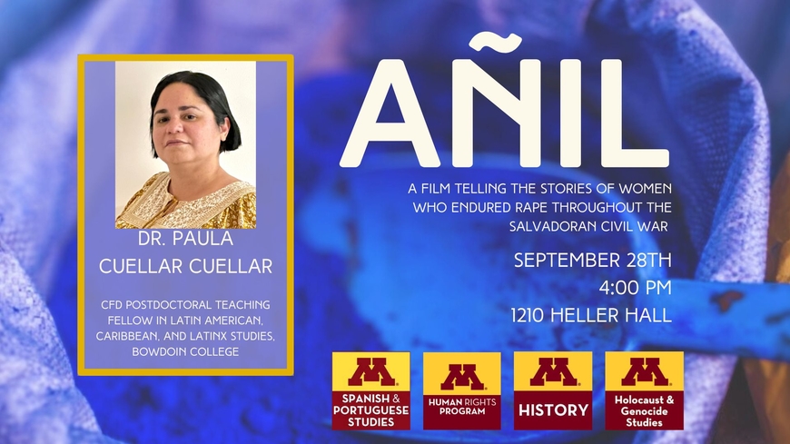 🎥 Join this Thursday us for a special film screening: "Añil" 🎬
Explore untold stories of women enduring the Salvadoran civil war. Directed by Julio López, supported by Dr. Paula Cuellar Cuellar's research. Sparks vital conversations about history and healing. See pic for info.