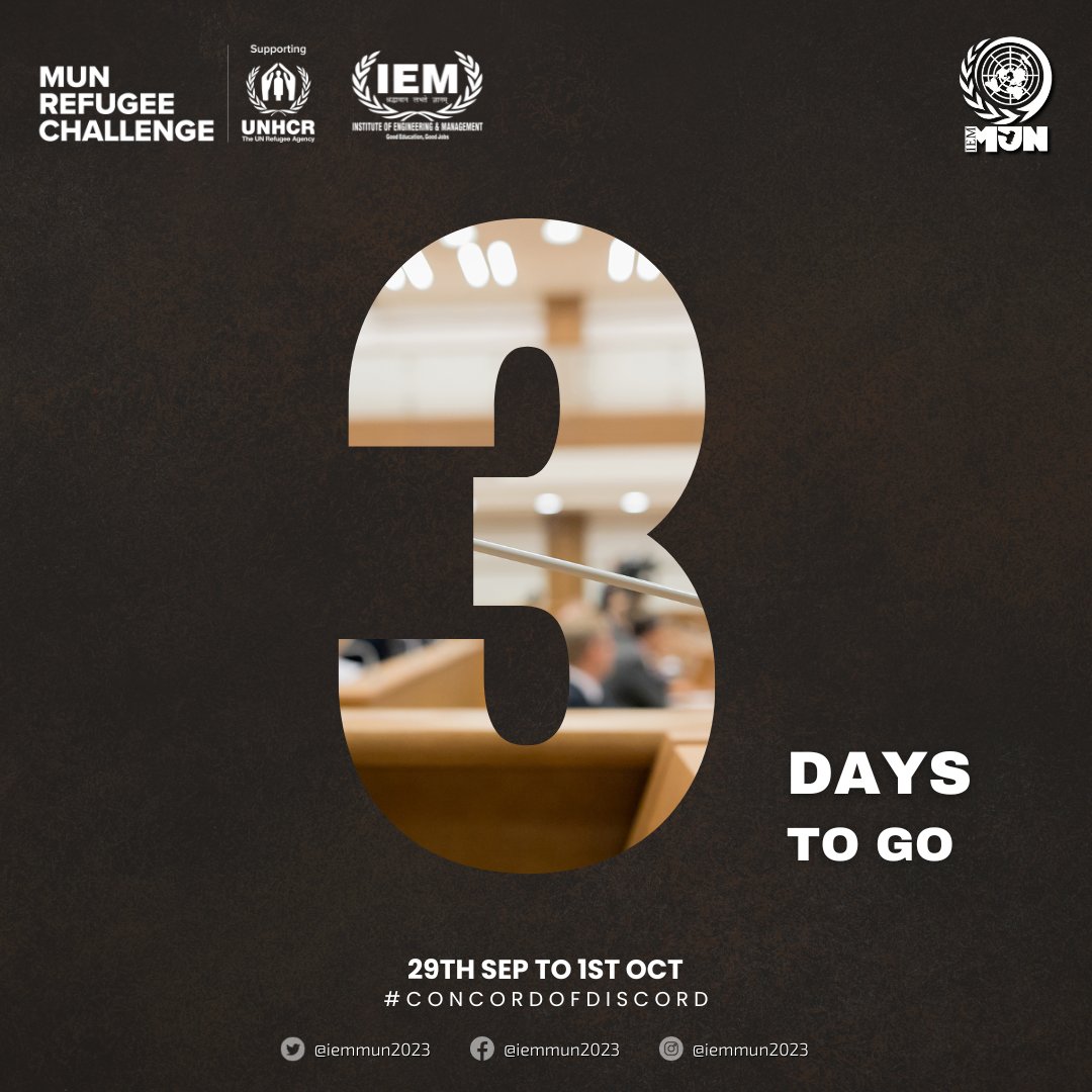 iemmun2024's tweet photo. "Counting down the days until IEMMUN 2023 - Get ready for a diplomatic showdown! 🌍🤝
#ConcordOfDiscord
#IEMMUN2023
#mun #finance
#modelunitednations #unitednations
#generalassembly #unhrc #uncopuos #ip #aippm #cop28 #events #college #weareback https://t.co/ag20WQrrQ4