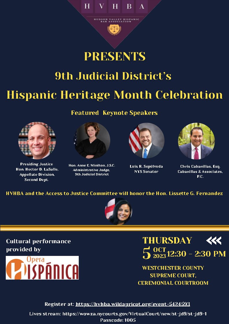 At the 9th Judicial District's Hispanic Heritage Month Celebration on Thursday, October 5, the Hudson Valley Hispanic Bar Association and the 9th JD's Access to Justice Committee will honor the Hon. Lissette G. Fernandez. To register, visit hvhba.wildapricot.org/event-5424593