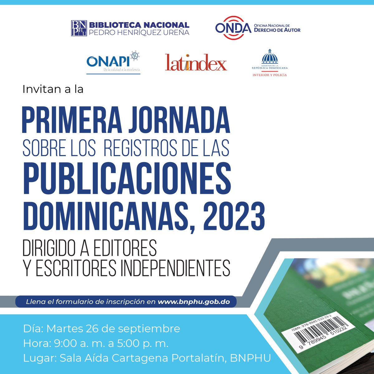 R E C O R D A T O R I O
Esperamos a los editores, escritores independientes y demás agentes vinculados al mundo del libro y las publicaciones seriadas. Obtendrán información actualizada respecto a las instituciones vinculadas a los registros de publicaciones en nuestro país.